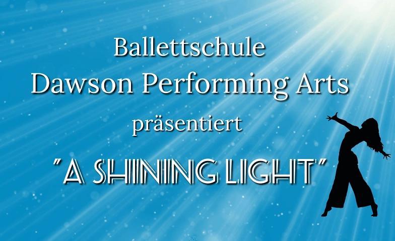 A Shining Light, pr&auml;sentiert von Dawson Performing Arts ${singleEventLocation} Billets