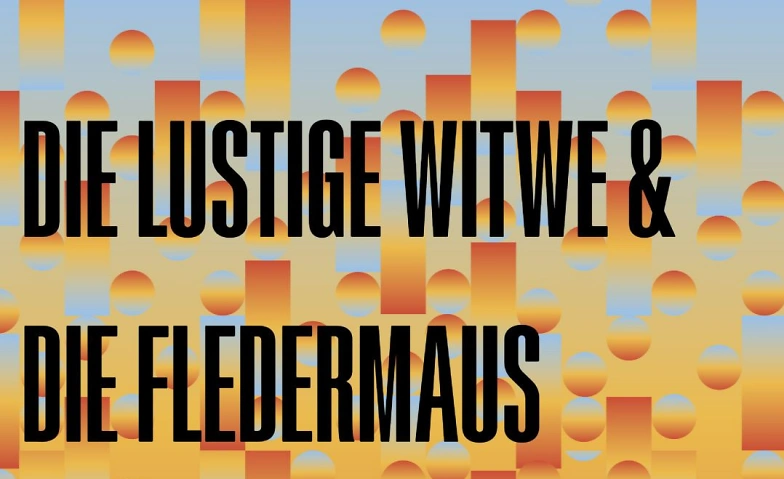 Event-Image for 'BernerSommerOperette: "Die lustige Witwe" & "Die Fledermaus"'