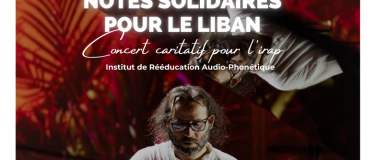 Event-Image for 'Concert Philippe EL HAGE -Notes solidaires pour l'IRAP Liban'