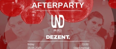Event-Image for 'Un-Dress Fashion Show 2025 AfterParty'