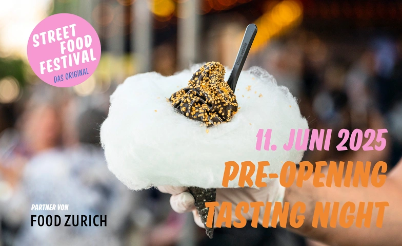 Event-Image for 'Street Food Festival Zürich Pre-Opening Tasting'
