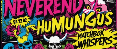 Event-Image for 'Punk Rock  live Neverend  Humungus  Matchbox Whispers'