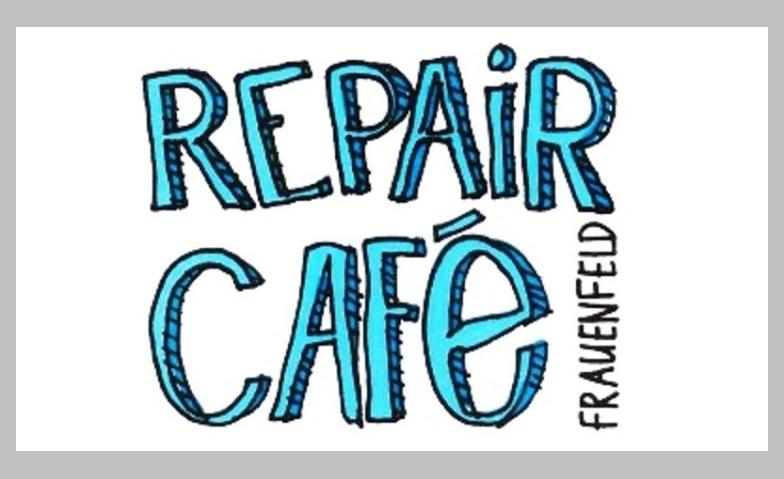 Event-Image for 'Repair Café Frauenfeld'