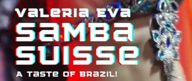 Event-Image for 'A Taste of Brazil! mit Valeria Eva & Samba Suisse'