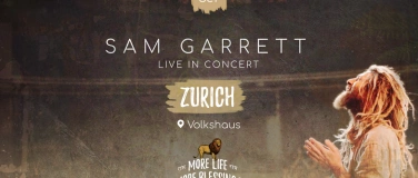 Event-Image for 'SAM GARRETT *More life more blessings* Europa Tournee'