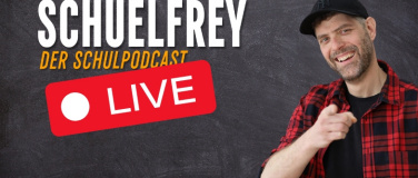 Event-Image for 'Schuelfrey LIVE Podcast'