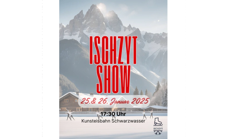 ISCHZYT SHOW 2025 ${singleEventLocation} Billets