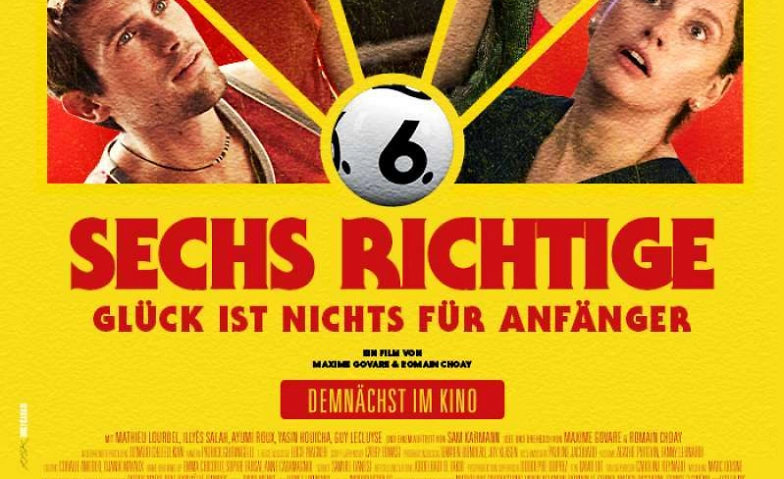 Event-Image for 'Sechs Richtige - Glück ist nichts für Anfänger (DF)'