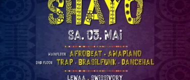 Event-Image for 'SHAYO • SA. 03. MAI • VIOR CLUB'