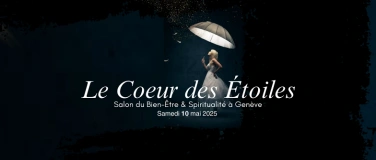 Event-Image for 'Salon Bien-Être & Spiritualité - Le Coeur des Étoiles'