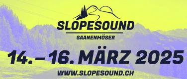 Event-Image for 'Slopesound Festival Saanenmöser 2025'