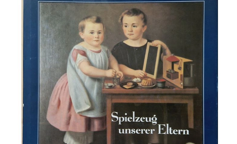 Event-Image for 'Das Spielzeug unserer Eltern'