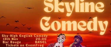 Event-Image for 'Skyline Comedy Basel - Sky-High English Comedy'