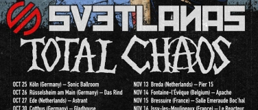 Event-Image for 'Svetlanas & Total Chaos - European Tour'