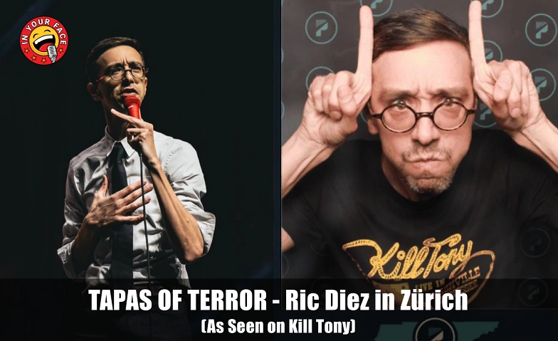 Event-Image for 'Tapas of Terror – Ric Diez in Zürich (As Seen on Kill Tony)'