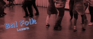 Event-Image for 'Bal Folk Luzern  *  Tanz mit Live Band  *  19.00 - 22.00'