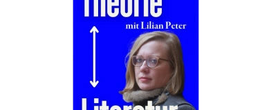 Event-Image for 'Theorie vs. Literatur mit Lilan Peter'