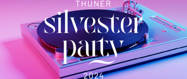 Event-Image for 'Thuner Silvesterparty  2024'