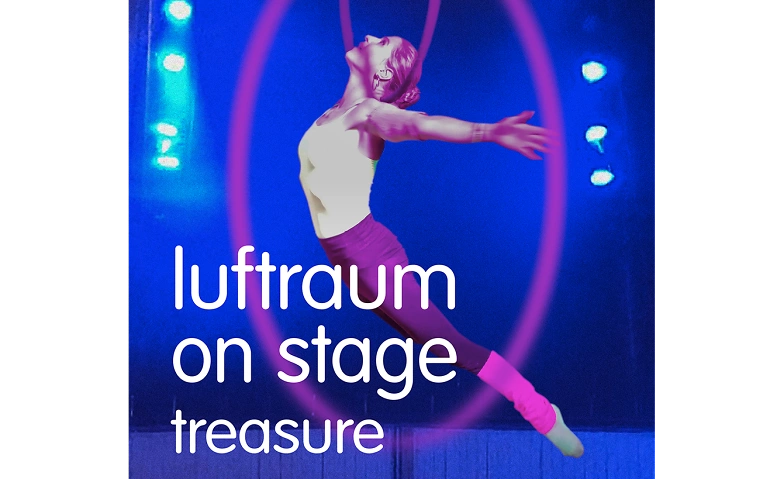 Event-Image for 'luftraum on stage - treasure'