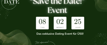 Event-Image for '"Save the Date"-Event: Das Kennlern- & Datingevent für Ü50!'