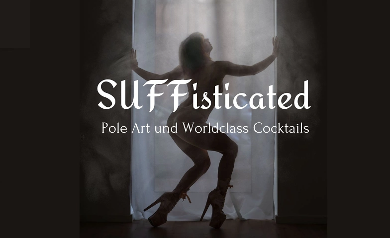 Event-Image for 'SUFFisticated'