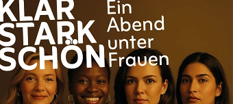 Veranstalter:in von Klar. Stark. Schön. Ein Abend unter Frauen.