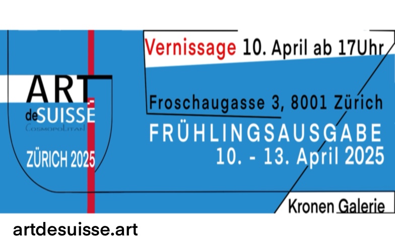 VERNISSAGE ARTdeSUISSE Z&uuml;rich &ndash; Fr&uuml;hlingsausgabe 2025 Tickets