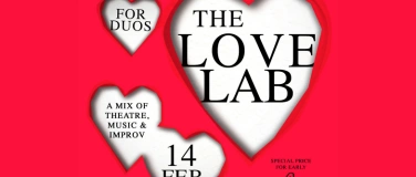 Event-Image for 'The LOVE LAB. An immersive experience and SHOW for duos!'