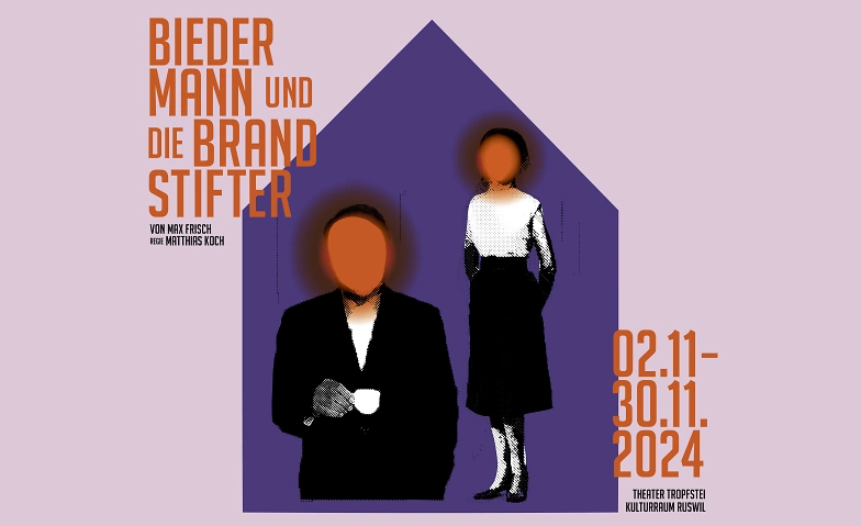 Biedermann und die Brandstifter, Regie Matthias Koch ${singleEventLocation} Tickets