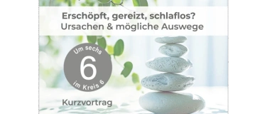 Event-Image for 'Kurzvortrag - Erschöpft, gereizt, schlaflos?'
