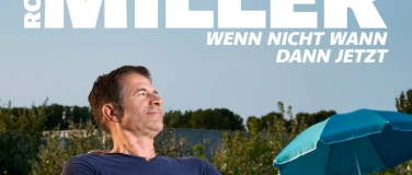 Event-Image for 'Rolf Miller  - «Wenn nicht wann dann jetzt»'