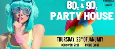 Event-Image for 'The 80s & 90s Party House'