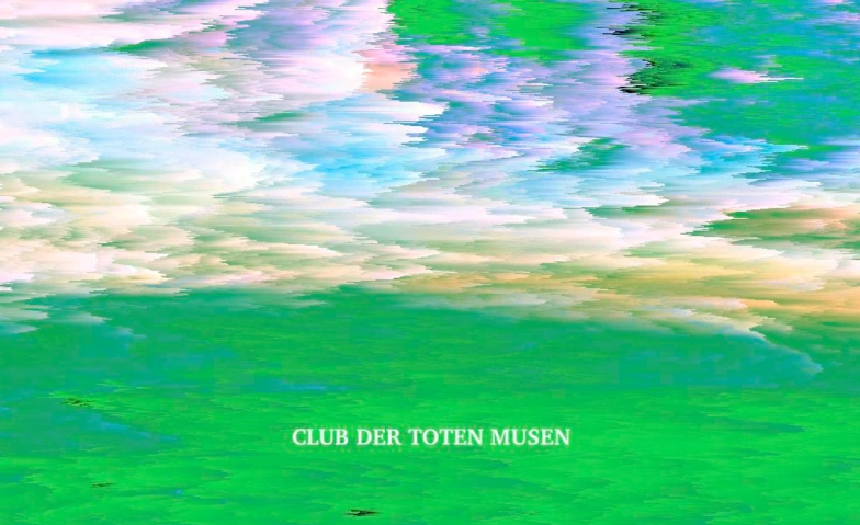 Club der toten Musen ${singleEventLocation} Billets